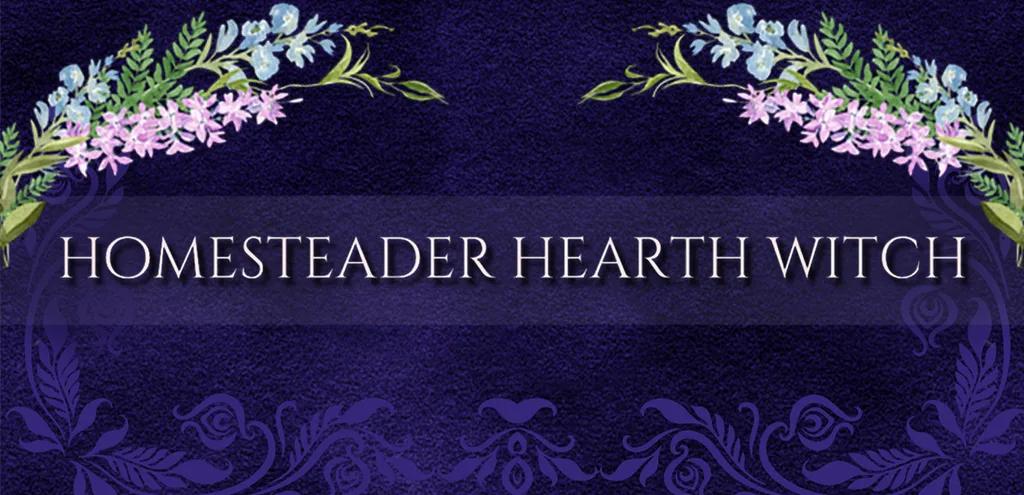 Homesteader Hearth Witch